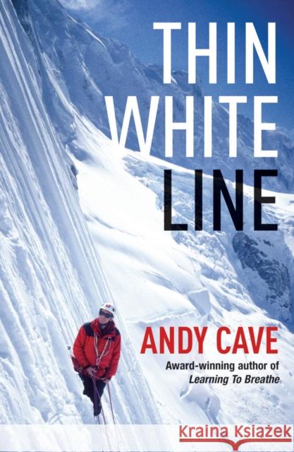 Thin White Line Andy Cave 9780099509493