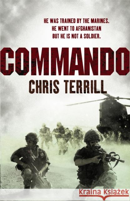 Commando Chris Terrill 9780099509899