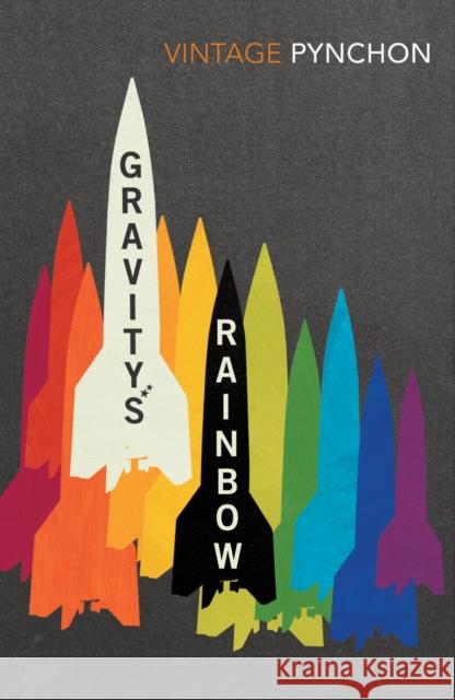 Gravity's Rainbow Thomas Pynchon 9780099511755 Vintage Publishing