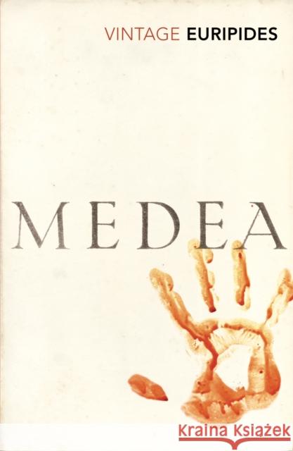 Medea  Euripides 9780099511779 Vintage Publishing