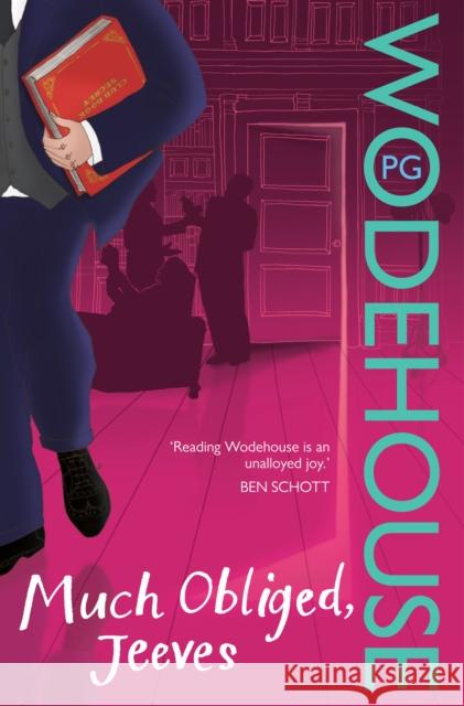 Much Obliged, Jeeves: (Jeeves & Wooster) PG Wodehouse 9780099513964 Cornerstone