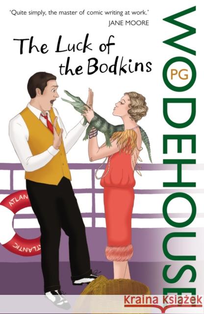 The Luck of the Bodkins PG Wodehouse 9780099514091