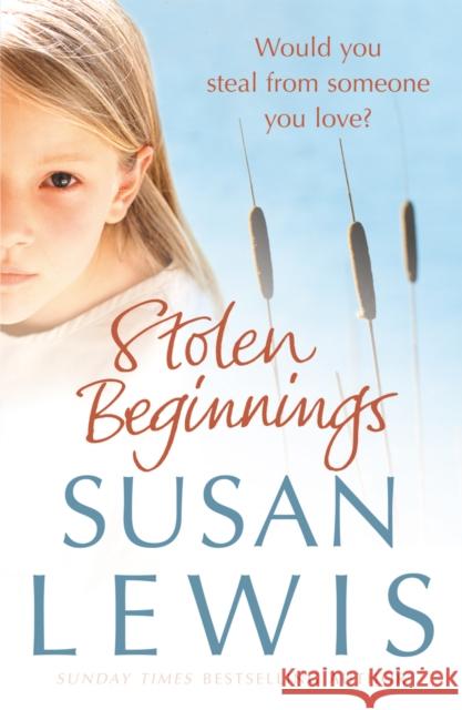 Stolen Beginnings Susan Lewis 9780099514688 0