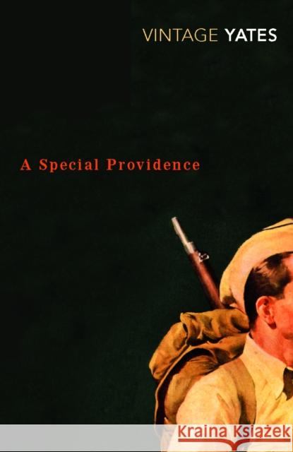 A Special Providence Richard Yates 9780099518631