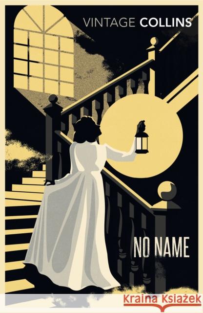 No Name Wilkie Collins 9780099519027