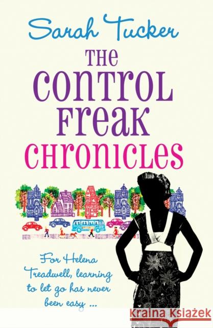 Control Freak Chronicles Sarah Tucker 9780099519805