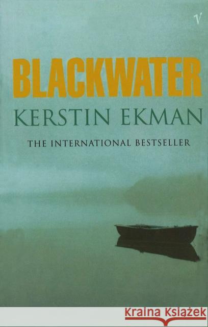 Blackwater Kerstin Ekman 9780099521211