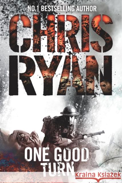 One Good Turn Chris Ryan 9780099522348 Cornerstone