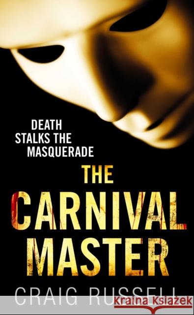 The Carnival Master Craig Russell 9780099522645