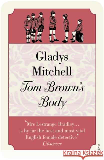 Tom Brown's Body Gladys Mitchell 9780099526230 0