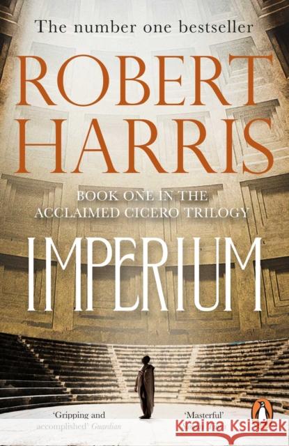 Imperium: From the Sunday Times bestselling author Robert Harris 9780099527664 Cornerstone