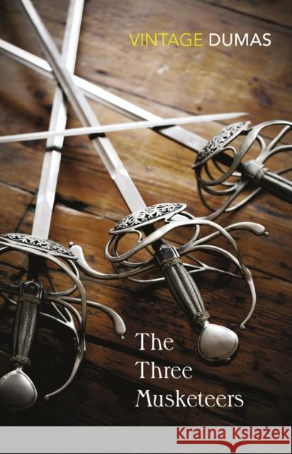 The Three Musketeers Alexandre Dumas 9780099528838