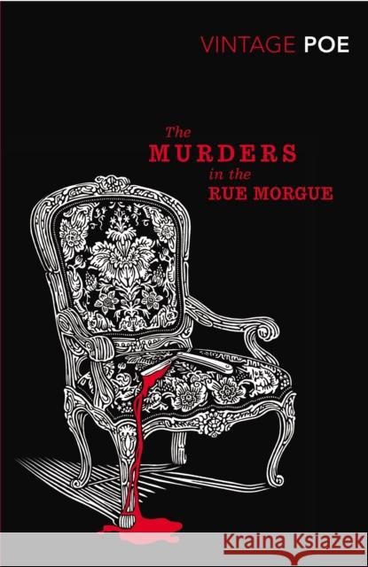 The Murders in the Rue Morgue Edgar Allen Poe 9780099529583