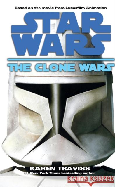 Star Wars: The Clone Wars Karen Traviss 9780099533191 Cornerstone