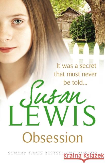 Obsession : It was a secret that must never be told... Susan Lewis 9780099534297 0