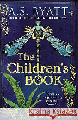 The Children's Book A Byatt 9780099535454 Vintage, London