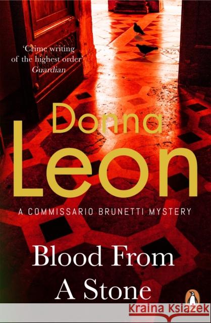 Blood From A Stone Donna Leon 9780099536543 Cornerstone