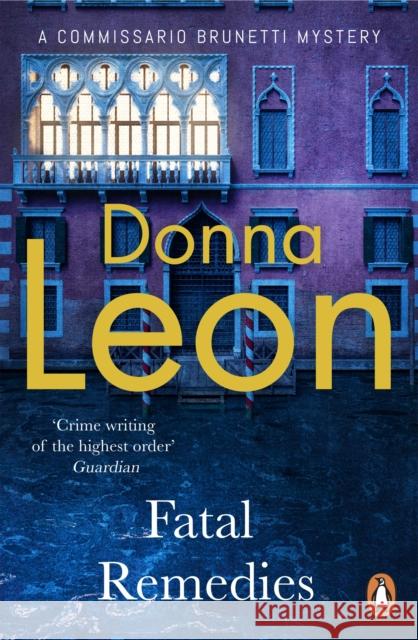 Fatal Remedies Donna Leon 9780099536642 Cornerstone