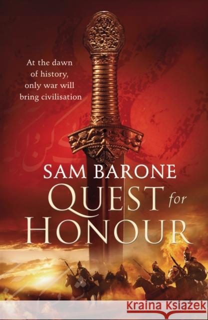 Quest for Honour Sam Barone 9780099536765 ARROW BOOKS