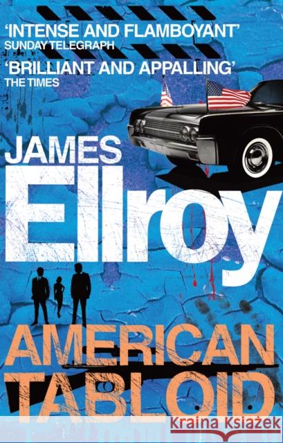 American Tabloid James Ellroy 9780099537823 Cornerstone