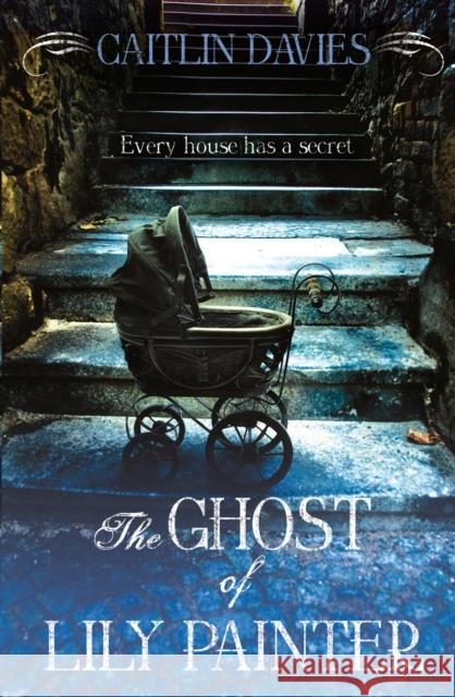 The Ghost of Lily Painter Caitlin Davies 9780099538134