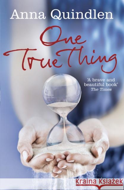 One True Thing Anna Quindlen 9780099538141