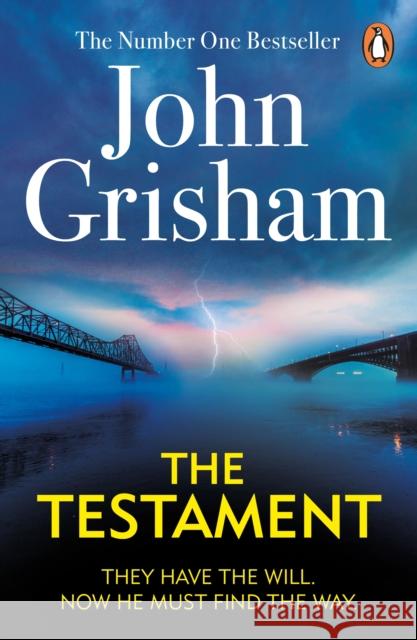 The Testament: A gripping crime thriller from the Sunday Times bestselling author of mystery and suspense John Grisham 9780099538349 Cornerstone