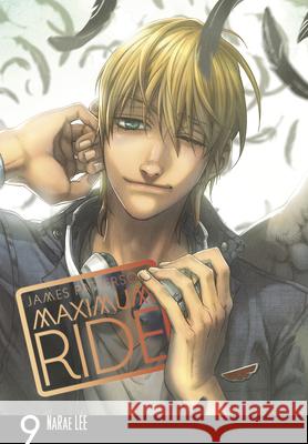 Maximum Ride: Manga Volume 9 James Patterson 9780099538370 Cornerstone