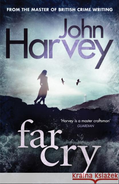 Far Cry : (Grayson & Walker) John Harvey 9780099539438 0