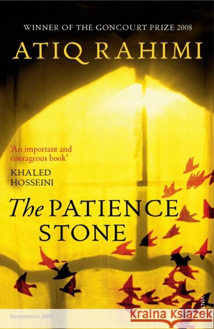 The Patience Stone Atiq Rahimi 9780099539544