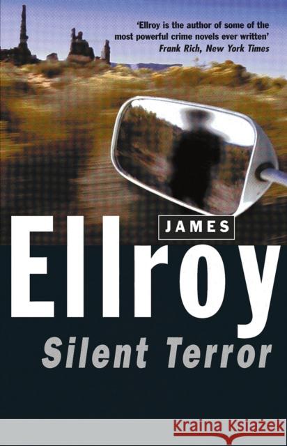 Silent Terror James Ellroy 9780099539704