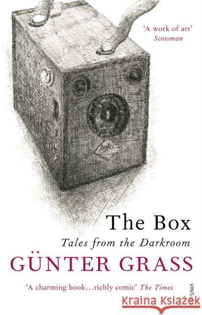 The Box : Tales from the Darkroom Gunter Grass 9780099539759 0