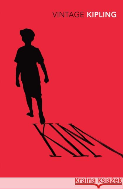 Kim Rudyard Kipling 9780099540786 Vintage Publishing