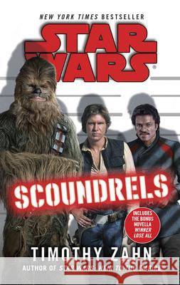 Star Wars: Scoundrels Timothy Zahn 9780099542926 0