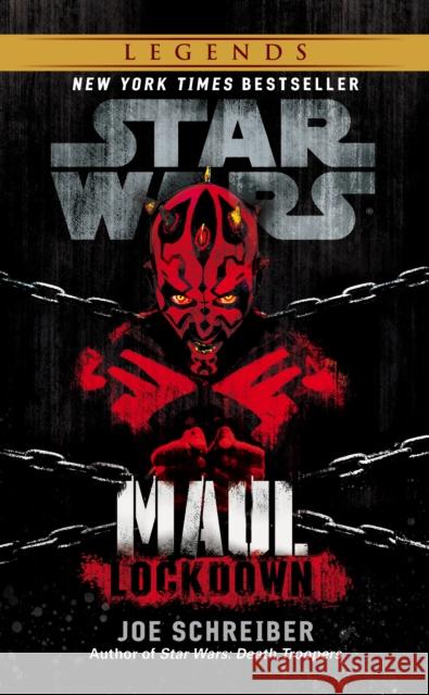 Star Wars: Maul: Lockdown Joe Schreiber 9780099542964 Cornerstone