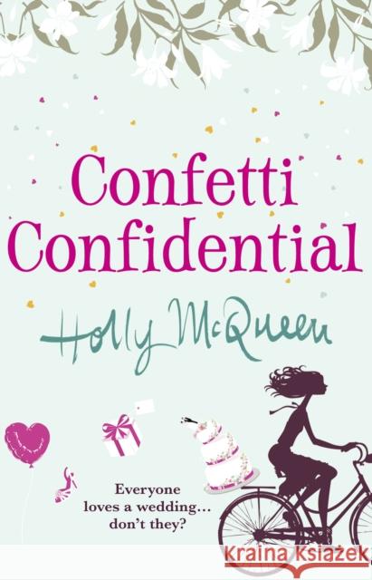 Confetti Confidential Holly McQueen 9780099545750 RANDOM HOUSE UK