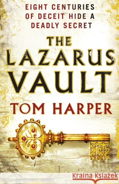 The Lazarus Vault Tom Harper 9780099547839 0