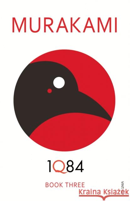 1Q84: Book 3 Haruki Murakami 9780099549055