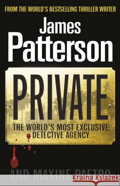 Private: (Private 1) James Patterson 9780099550068 Cornerstone