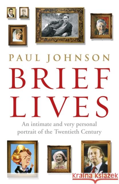 Brief Lives Paul Johnson 9780099550259 0