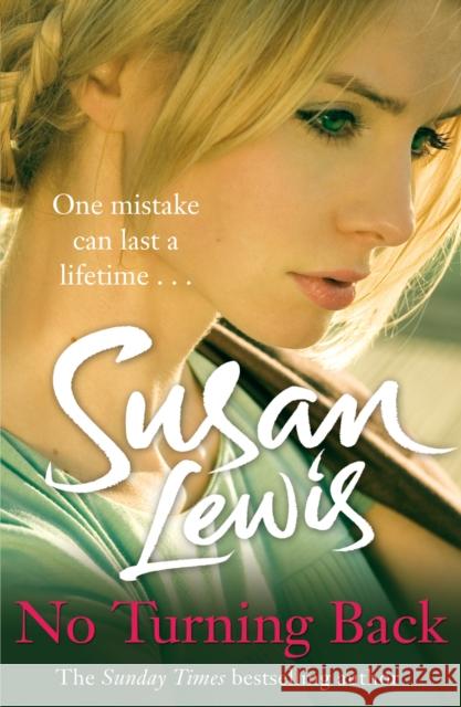 No Turning Back Susan Lewis 9780099550723 0
