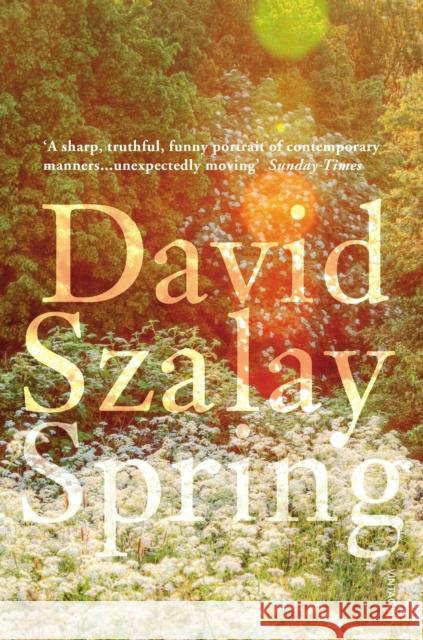 Spring David Szalay 9780099552772 0