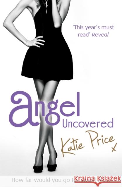 Angel Uncovered Katie Price 9780099553182