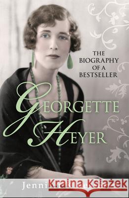 Georgette Heyer Biography Jennifer Kloester 9780099553281