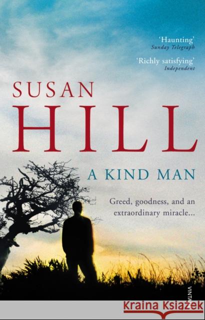 A Kind Man Susan Hill 9780099555445