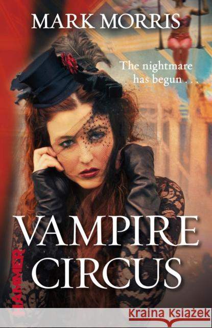 Vampire Circus Mark Morris 9780099556275