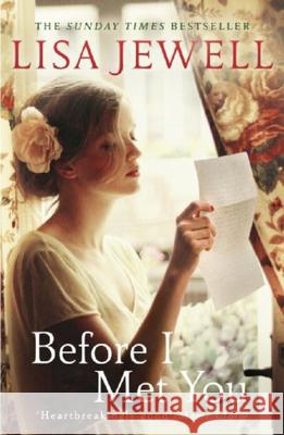 Before I Met You: A thrilling historical romance from the bestselling author Lisa Jewell 9780099559535