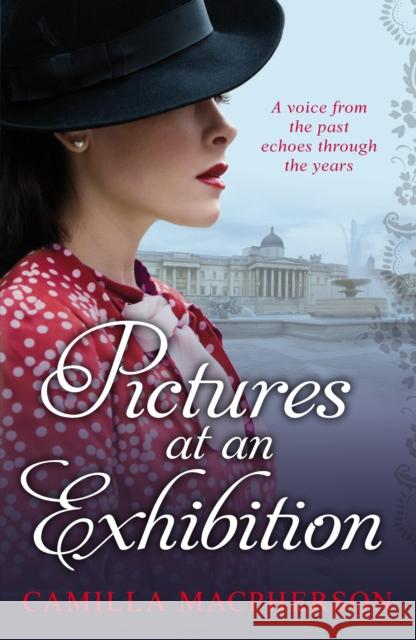 Pictures at an Exhibition Camilla Macpherson 9780099560449