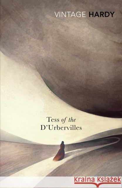 Tess of the D'Urbervilles Thomas Hardy 9780099560692 Vintage Publishing