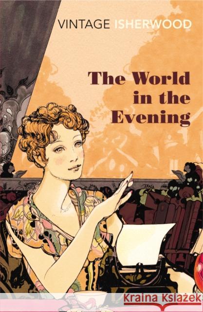 The World in the Evening Christopher Isherwood 9780099561149 0